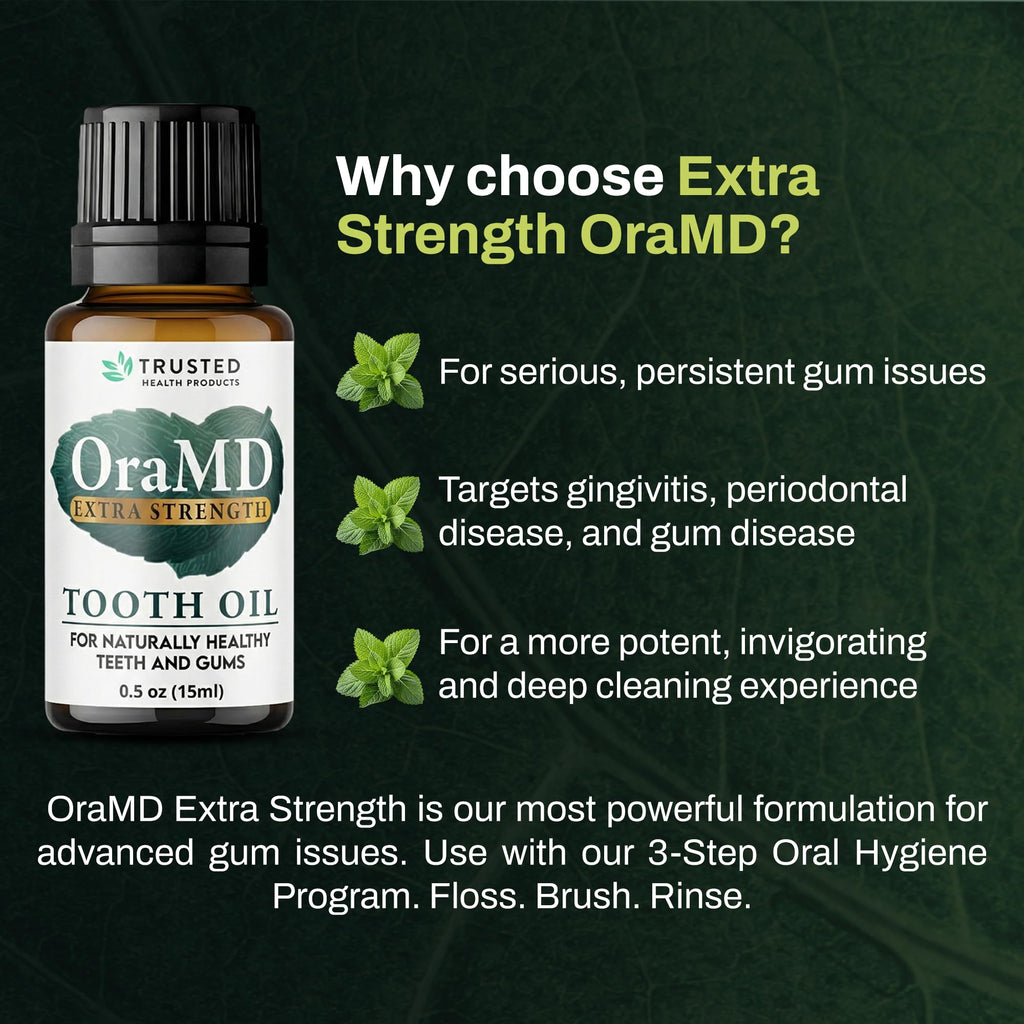 OraMD 4-in-1 Extra Stength Tooth Oil - Clinically Tested Gum Disease Treatment, Gingivitis Treatment and Sensitive Teeth and Gums - All-Natural